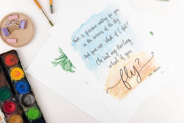 Art Print: Hand lettered quote printed over a sunrise sky watercolour design 'There is freedom waiting for you in the breezes of the sky, And you ask 'what if I fall?' Oh but my darling, what if you fly? Erin Hanson'