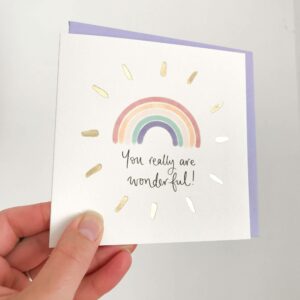 Greeting card - reads 'you really are wonderful!' with rainbow design and gold foil detail