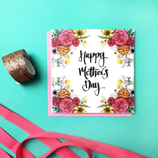 Floral Happy Mothers Day card, in bold pinks, oranges and yellows, on a contrasting turquoise background