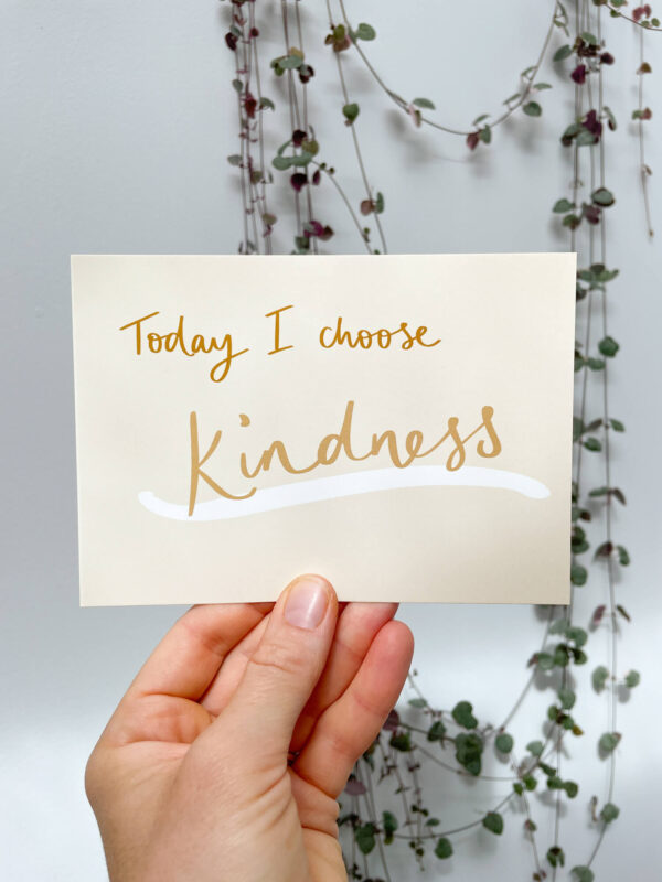 i choose kindness postcard